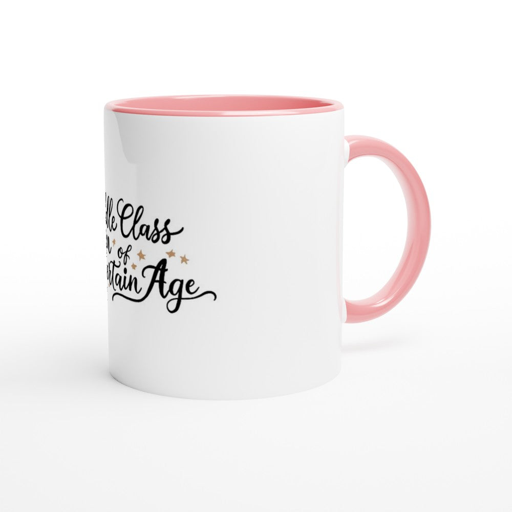 A stylish 11oz ceramic mug featuring the words ‘middle class woman of a certain age,’ white with a coloured inside and handle. Available in a range of colours.