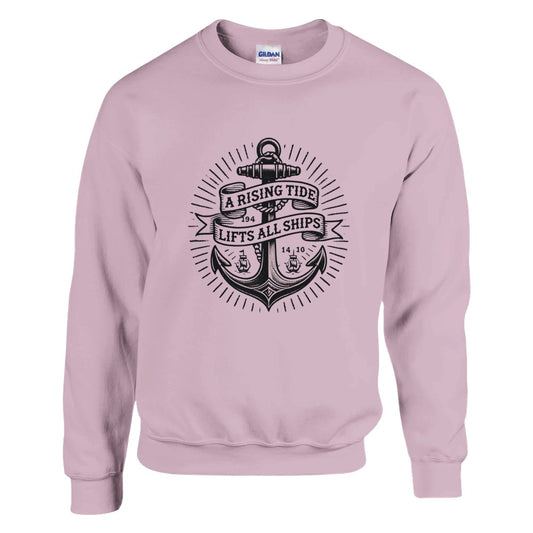 Sweatshirt showcasing a vintage tattoo inspired anchor design along with a thoughtful quote, ‘A rising tide lifts all ships,’ perfect for casual wear. Available in a range of colours.chor 