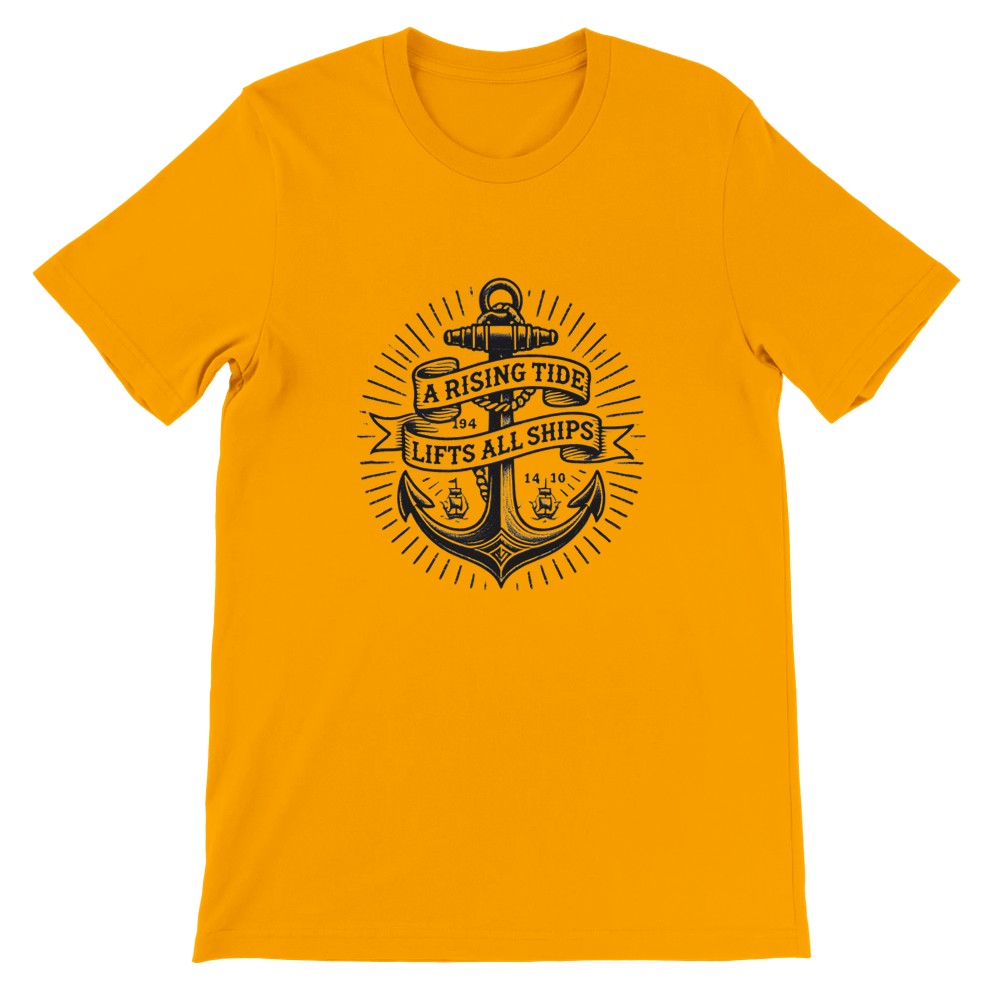 T-shirt showcasing an anchor vintage tattoo inspired design along with a thoughtful quote, ‘A rising tide lifts all ships,’ perfect for casual wear. Available in a range of colours - this one is a deep, golden yellow.